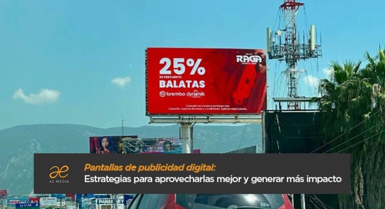 Pantallas de publicidad digital: Estrategias para aprovecharlas mejor y generar más impacto