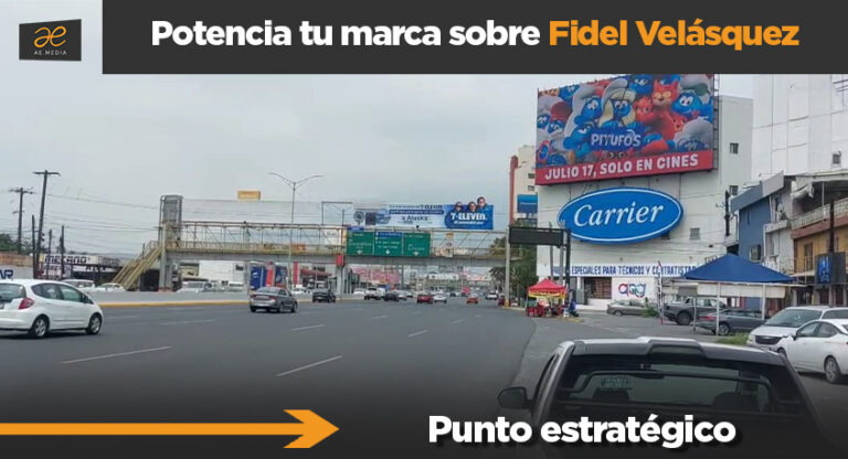 Genera un gran impacto con pantalla sobre Av. Fidel Velázquez, Monterrey