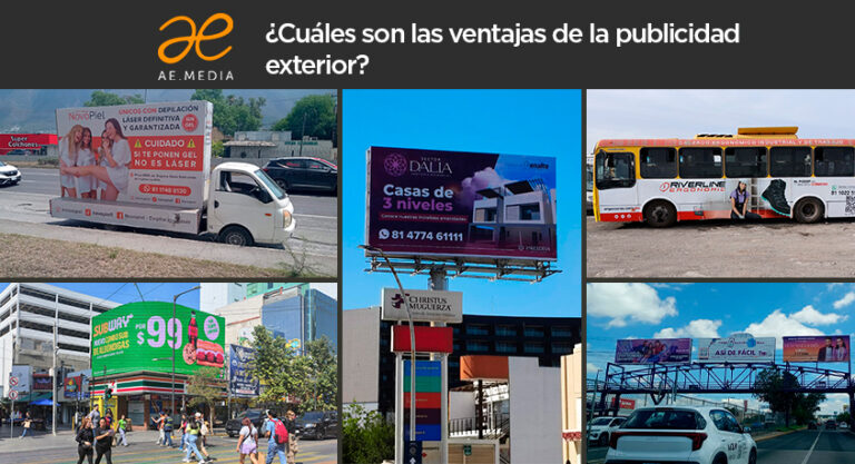 ¿Cuáles son las ventajas de la publicidad exterior?