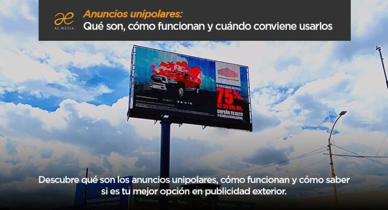 Anuncios unipolares: Qué son, cómo funcionan y cuándo conviene usarlos
